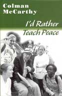 I'd Rather Teach Peace